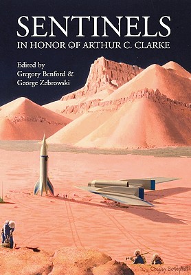 Sentinels in Honor of Arthur C. Clarke