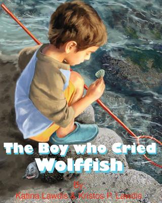 The Boy Who Cried Wolf Fish