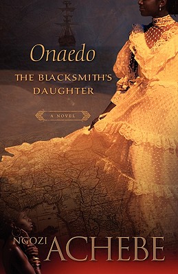 Onaedo - The Blacksmith's Daughter
