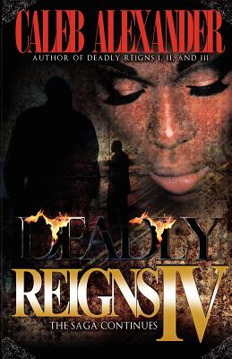 Deadly Reigns IV