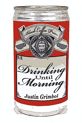 Drinking Until Morning