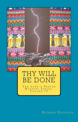 Thy Will Be Done