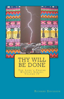 Thy Will Be Done