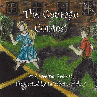 The Courage Contest