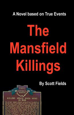 The Mansfield Killings