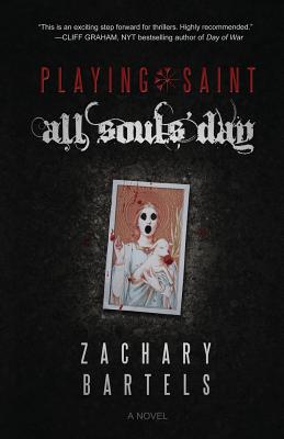 Playing Saint - All Souls' Day
