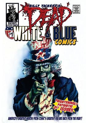 Dead White & Blue Comics #1