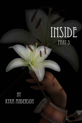 Inside - PT. 3