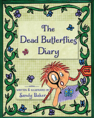 The Dead Butterflies Diary