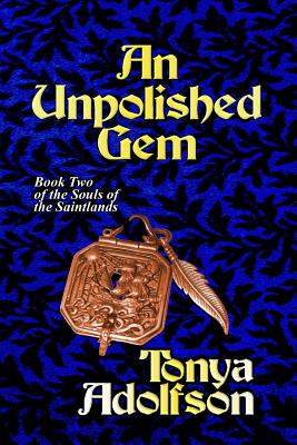An Unpolished Gem