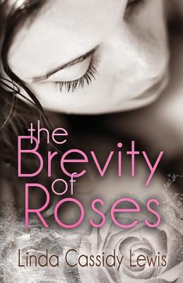 The Brevity of Roses