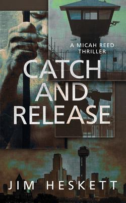 Catch and Release