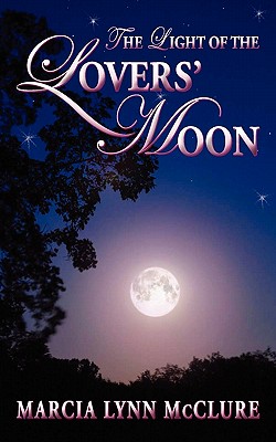 The Light of the Lovers' Moon