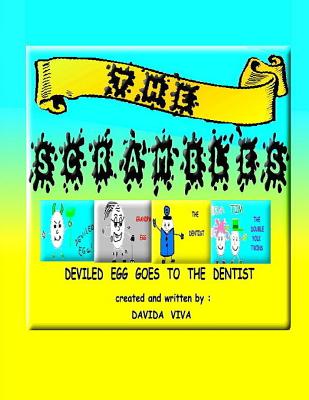 Deviled Egg Goes to the Dentist