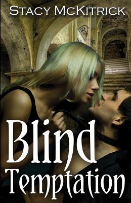 Blind Temptation