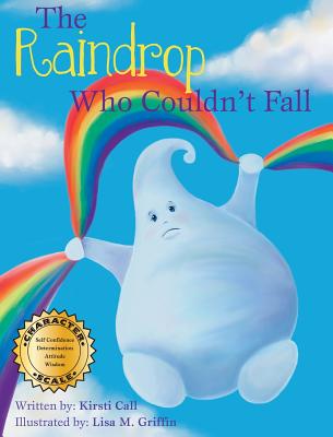 The Raindrop Who Couldn't Fall