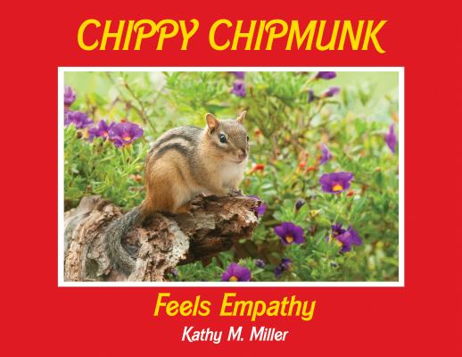 Chippy Chipmunk Feels Empathy