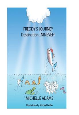 Freddy's Journey Destination... Nineveh