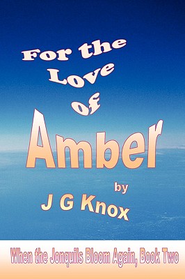 For the Love of Amber