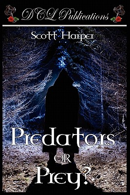 Predators or Prey?