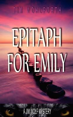 Epitaph for Emily