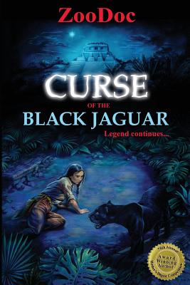 Curse of the Black Jaguar - Hope for the Chosen Ones