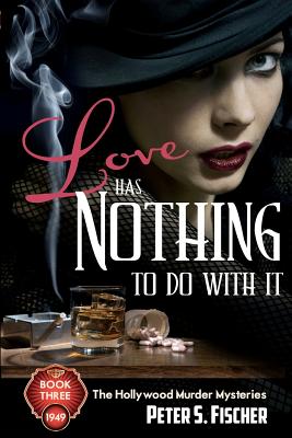 Love Has Nothing to Do with It