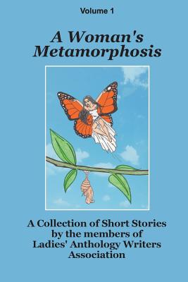 A Woman's Metamorphosis Vol. 1