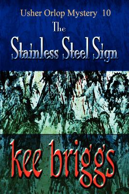The Stainless Steel Sign