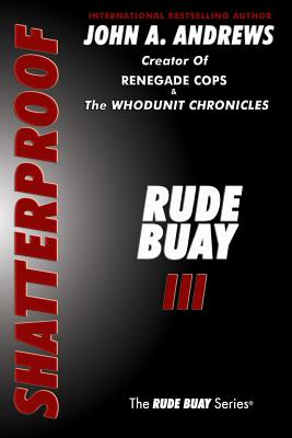 Rude Buay ... l'irresistible