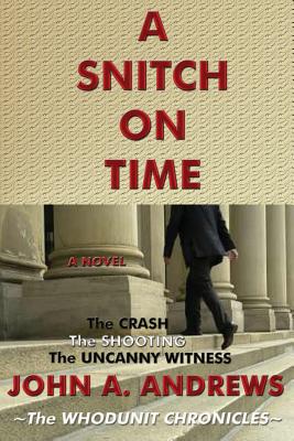 A Snitch on Time