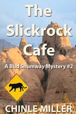 The Slickrock Cafe