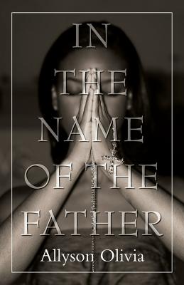 In the Name of the Father