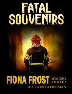 Fatal Souvenirs