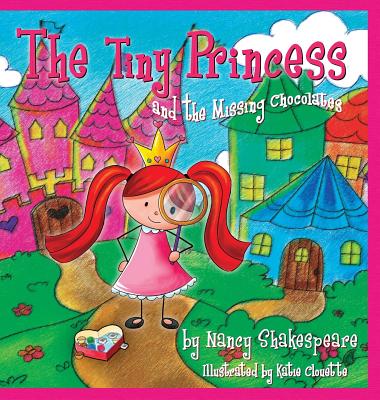 The Tiny Princess and the Missing Chocolates