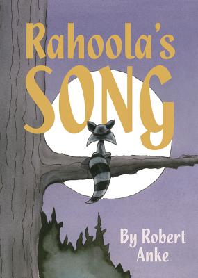Rahoola's Song