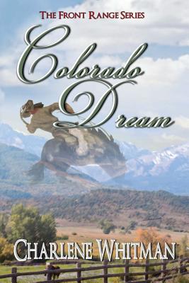 Colorado Dream