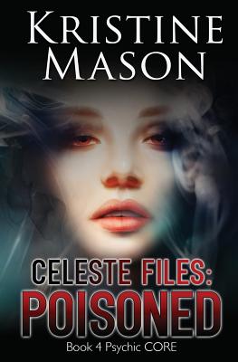 Celeste Files: Poisoned