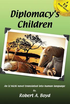Diplomacy's Children