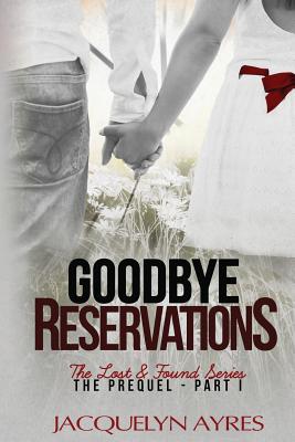 Goodbye Reservations