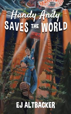 Handy Andy Saves the World