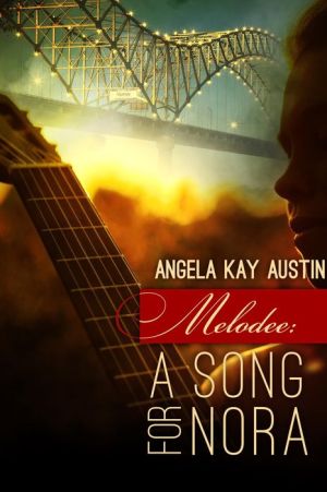 Melodee: A Song for Nora