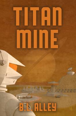 Titan Mine