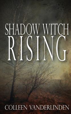 Shadow Witch Rising