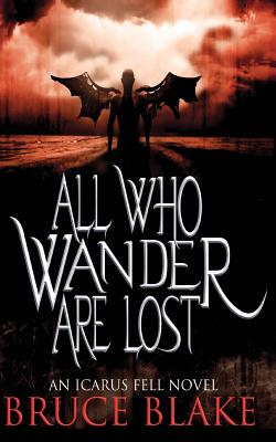 All Who Wander Are Lost