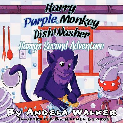 Harry Purple Monkey Dishwasher: Harry's Second Adventure