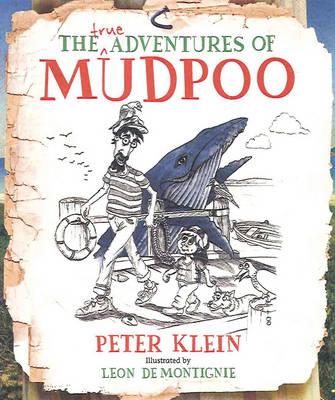 The (True) Adventures of Mudpoo
