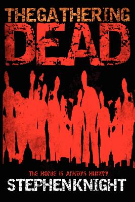The Gathering Dead