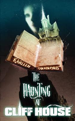 The Haunting at Cliff House