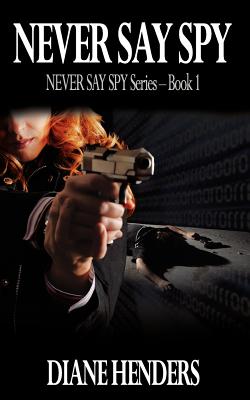 Never Say Spy